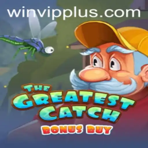 Unveiling TheGreatestCatchBonusBuy: A Thrilling Gaming Experience with WINVIP