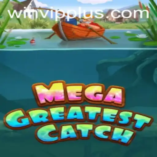 MegaGreatestCatch: A Dive into the Ultimate Aquatic Adventure